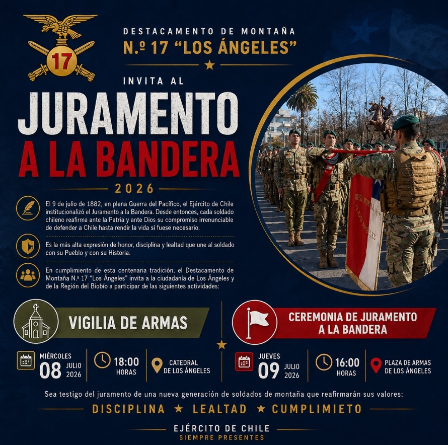 Destacamento de Montaña N.° 17 “Los Ángeles” invita a la comunidad al Juramento a la Bandera 2026